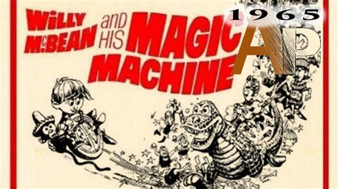 Willy mcbean and his magic machine